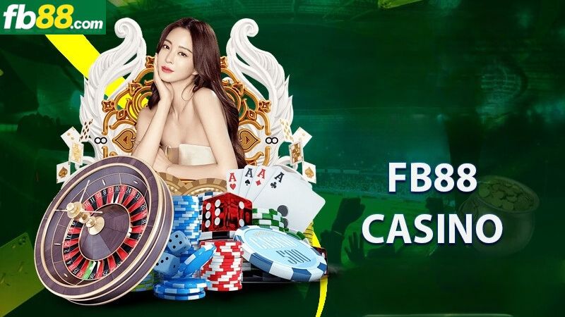 Casino FB88 đẳng cấp nhất châu Á