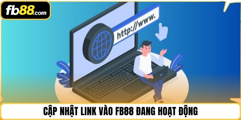 Cập nhật link vào FB88 đang hoạt động